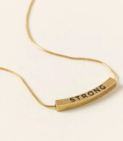 Strong Inside And Out Necklace