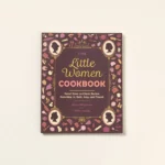 Little Women Cookbook