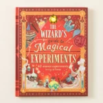 The Wizard’s Guide To Magical Experiments